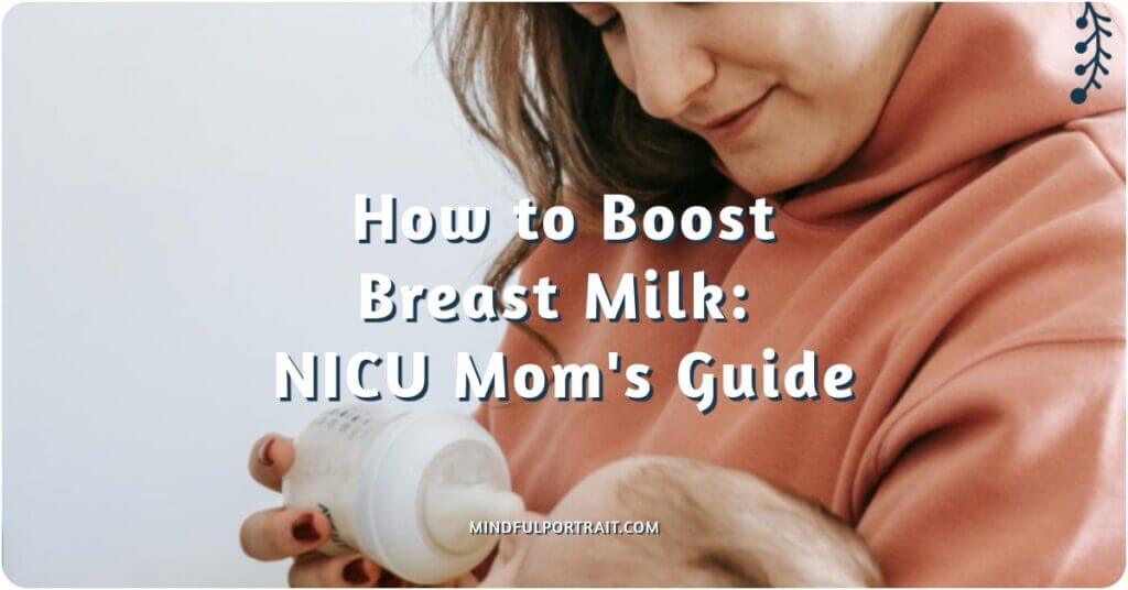 How to Increase Breast Milk When the Baby Is In NICU