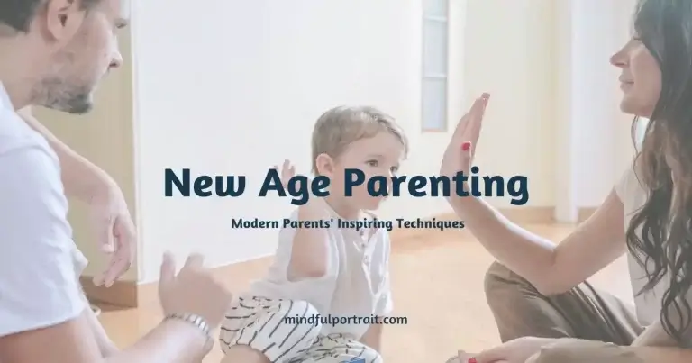 New Age Parenting: Modern Parents' Inspiring Techniques for 2025