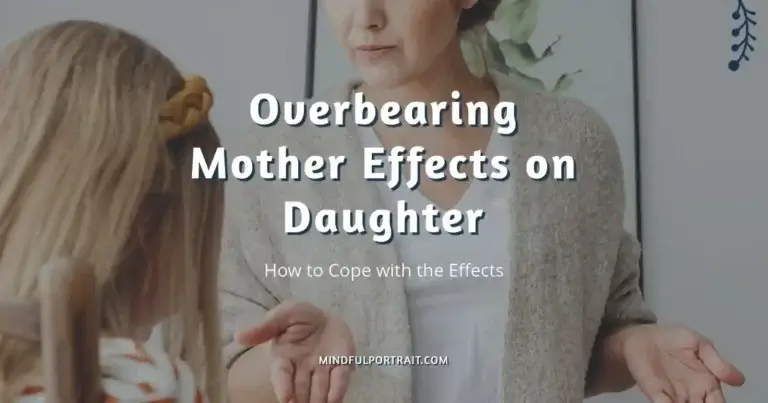 Overbearing Mother Effects on Daughter