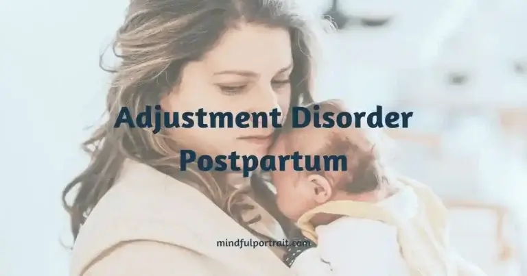 Adjustment Disorder Postpartum